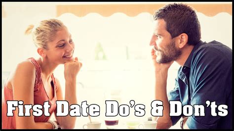 Dating dos and don ts for guys